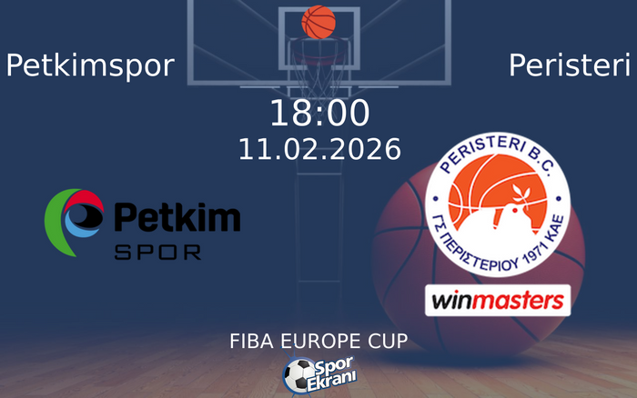 11 Şubat 2026 Petkimspor vs Peristeri maçı Hangi Kanalda Saat Kaçta Yayınlanacak? 11 Şubat 2026 Petkimspor vs Peristeri maçı Hangi Kanalda Saat Kaçta Yayınlanacak?