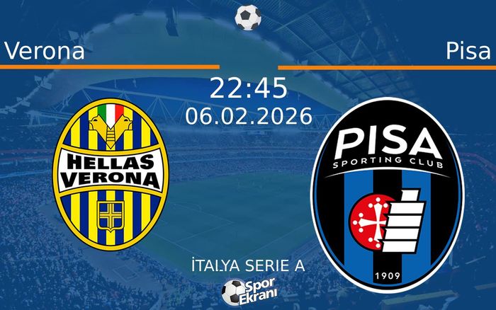 06 Şubat 2026 Verona vs Pisa maçı Hangi Kanalda Saat Kaçta Yayınlanacak? 06 Şubat 2026 Verona vs Pisa maçı Hangi Kanalda Saat Kaçta Yayınlanacak?