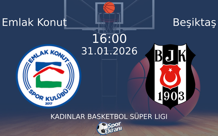 31 Ocak 2026 Emlak Konut vs Beşiktaş maçı Hangi Kanalda Saat Kaçta Yayınlanacak?