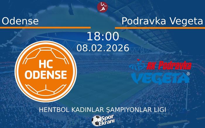 08 Şubat 2026 Odense vs Podravka Vegeta maçı Hangi Kanalda Saat Kaçta Yayınlanacak?