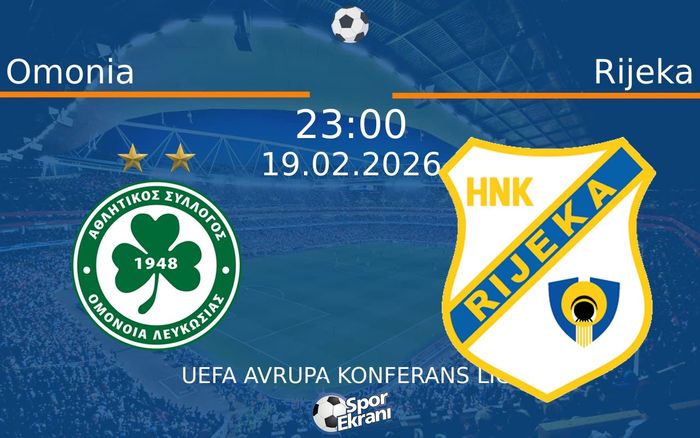19 Şubat 2026 Omonia vs Rijeka maçı Hangi Kanalda Saat Kaçta Yayınlanacak? 19 Şubat 2026 Omonia vs Rijeka maçı Hangi Kanalda Saat Kaçta Yayınlanacak?