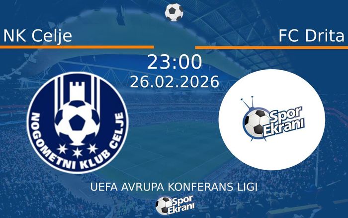 26 Şubat 2026 NK Celje vs FC Drita maçı Hangi Kanalda Saat Kaçta Yayınlanacak? 26 Şubat 2026 NK Celje vs FC Drita maçı Hangi Kanalda Saat Kaçta Yayınlanacak?