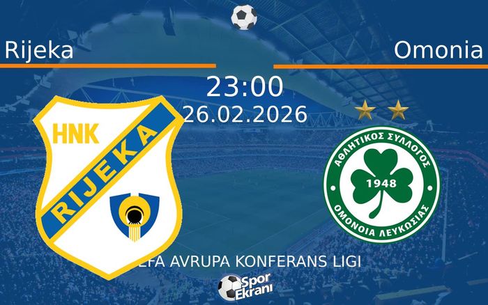 26 Şubat 2026 Rijeka vs Omonia maçı Hangi Kanalda Saat Kaçta Yayınlanacak? 26 Şubat 2026 Rijeka vs Omonia maçı Hangi Kanalda Saat Kaçta Yayınlanacak?