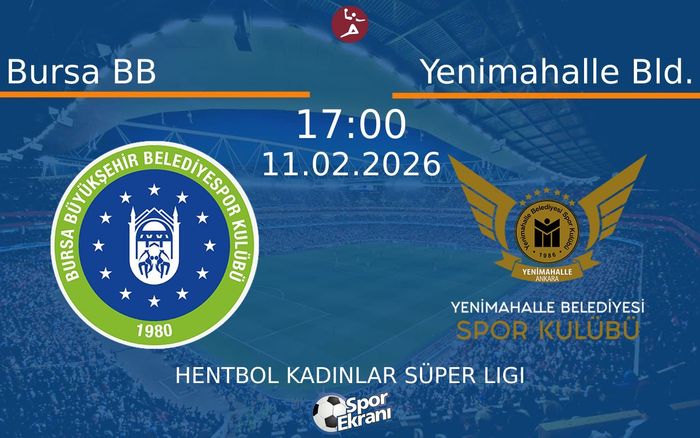 11 Şubat 2026 Bursa BB vs Yenimahalle Bld. maçı Hangi Kanalda Saat Kaçta Yayınlanacak?