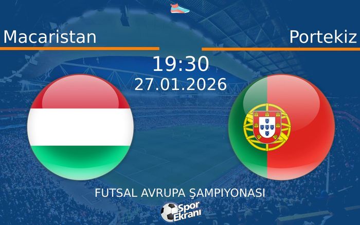 27 Ocak 2026 Macaristan vs Portekiz maçı Hangi Kanalda Saat Kaçta Yayınlanacak? 27 Ocak 2026 Macaristan vs Portekiz maçı Hangi Kanalda Saat Kaçta Yayınlanacak?
