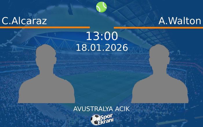 18 Ocak 2026 C.Alcaraz vs A.Walton maçı Hangi Kanalda Saat Kaçta Yayınlanacak? 18 Ocak 2026 C.Alcaraz vs A.Walton maçı Hangi Kanalda Saat Kaçta Yayınlanacak?