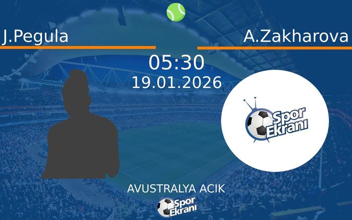 19 Ocak 2026 J.Pegula vs A.Zakharova maçı Hangi Kanalda Saat Kaçta Yayınlanacak? 19 Ocak 2026 J.Pegula vs A.Zakharova maçı Hangi Kanalda Saat Kaçta Yayınlanacak?