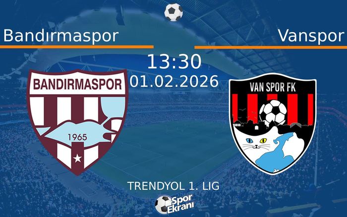 01 Şubat 2026 Bandırmaspor vs Vanspor maçı Hangi Kanalda Saat Kaçta Yayınlanacak?