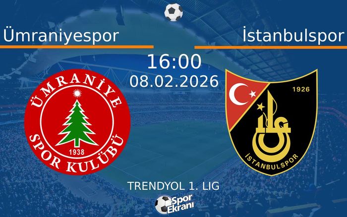 08 Şubat 2026 Ümraniyespor vs İstanbulspor maçı Hangi Kanalda Saat Kaçta Yayınlanacak? 08 Şubat 2026 Ümraniyespor vs İstanbulspor maçı Hangi Kanalda Saat Kaçta Yayınlanacak?