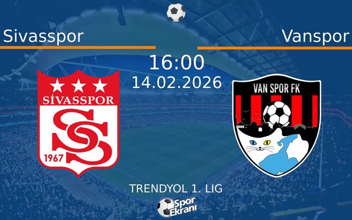 14 Şubat 2026 Sivasspor vs Vanspor maçı Hangi Kanalda Saat Kaçta Yayınlanacak?