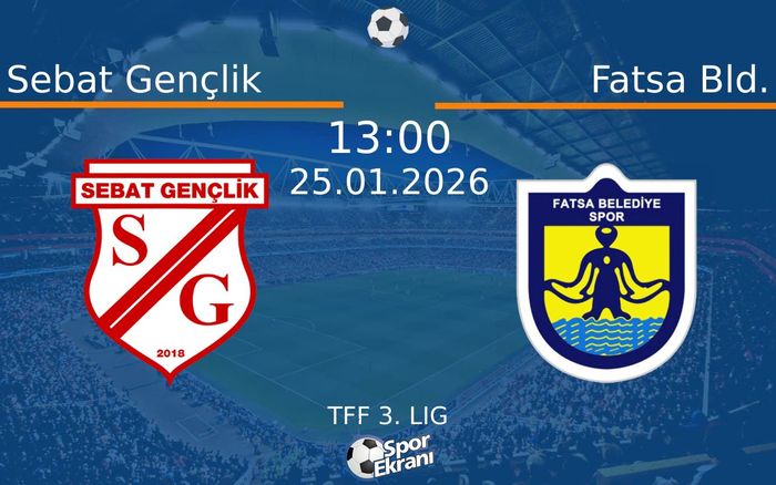25 Ocak 2026 Sebat Gençlik vs Fatsa Bld. maçı Hangi Kanalda Saat Kaçta Yayınlanacak? 25 Ocak 2026 Sebat Gençlik vs Fatsa Bld. maçı Hangi Kanalda Saat Kaçta Yayınlanacak?