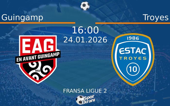 24 Ocak 2026 Guingamp vs Troyes maçı Hangi Kanalda Saat Kaçta Yayınlanacak? 24 Ocak 2026 Guingamp vs Troyes maçı Hangi Kanalda Saat Kaçta Yayınlanacak?