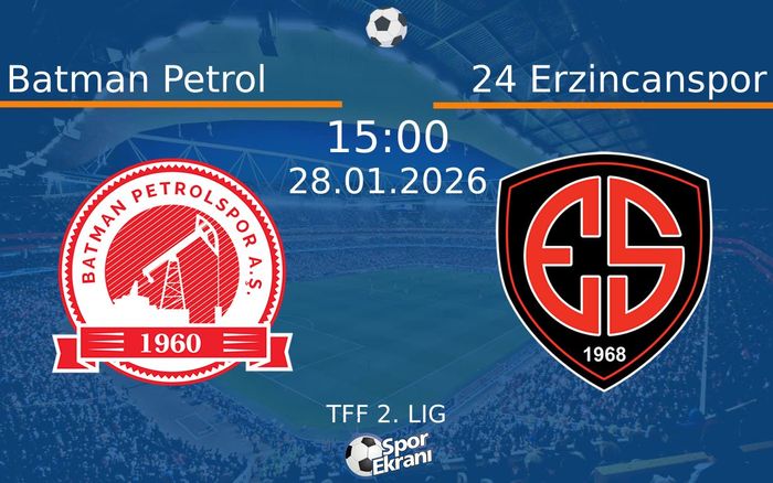 28 Ocak 2026 Batman Petrol vs 24 Erzincanspor maçı Hangi Kanalda Saat Kaçta Yayınlanacak?