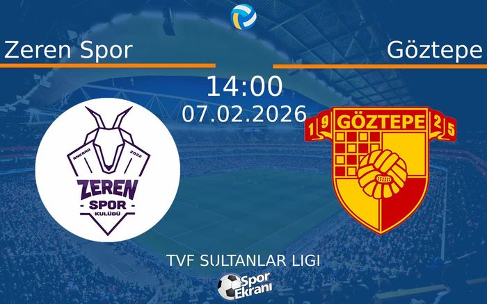 07 Şubat 2026 Zeren Spor vs Göztepe maçı Hangi Kanalda Saat Kaçta Yayınlanacak?