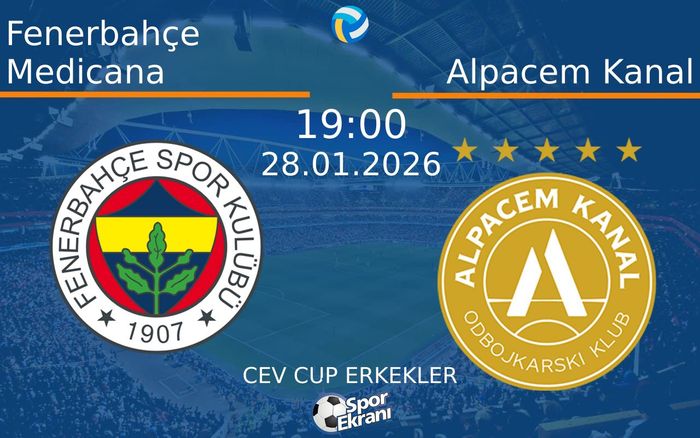 28 Ocak 2026 Fenerbahçe Medicana vs Alpacem Kanal maçı Hangi Kanalda Saat Kaçta Yayınlanacak? 28 Ocak 2026 Fenerbahçe Medicana vs Alpacem Kanal maçı Hangi Kanalda Saat Kaçta Yayınlanacak?
