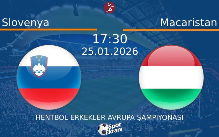 25 Ocak 2026 Slovenya vs Macaristan maçı Hangi Kanalda Saat Kaçta Yayınlanacak?