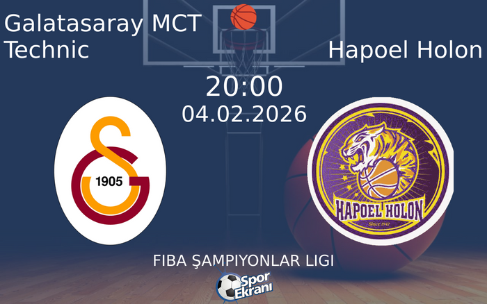 04 Şubat 2026 Galatasaray MCT Technic vs Hapoel Holon maçı Hangi Kanalda Saat Kaçta Yayınlanacak? 04 Şubat 2026 Galatasaray MCT Technic vs Hapoel Holon maçı Hangi Kanalda Saat Kaçta Yayınlanacak?