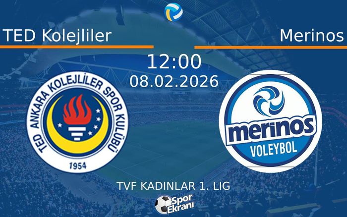 08 Şubat 2026 TED Kolejliler vs Merinos maçı Hangi Kanalda Saat Kaçta Yayınlanacak? 08 Şubat 2026 TED Kolejliler vs Merinos maçı Hangi Kanalda Saat Kaçta Yayınlanacak?