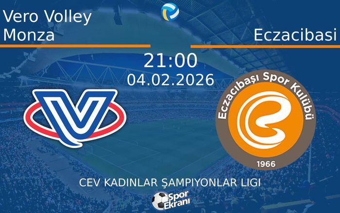 04 Şubat 2026 Vero Volley Monza vs Eczacibasi maçı Hangi Kanalda Saat Kaçta Yayınlanacak? 04 Şubat 2026 Vero Volley Monza vs Eczacibasi maçı Hangi Kanalda Saat Kaçta Yayınlanacak?