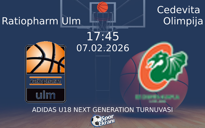 07 Şubat 2026 Ratiopharm Ulm vs Cedevita Olimpija maçı Hangi Kanalda Saat Kaçta Yayınlanacak? 07 Şubat 2026 Ratiopharm Ulm vs Cedevita Olimpija maçı Hangi Kanalda Saat Kaçta Yayınlanacak?