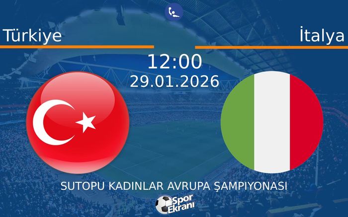 29 Ocak 2026 Türkiye vs İtalya maçı Hangi Kanalda Saat Kaçta Yayınlanacak?