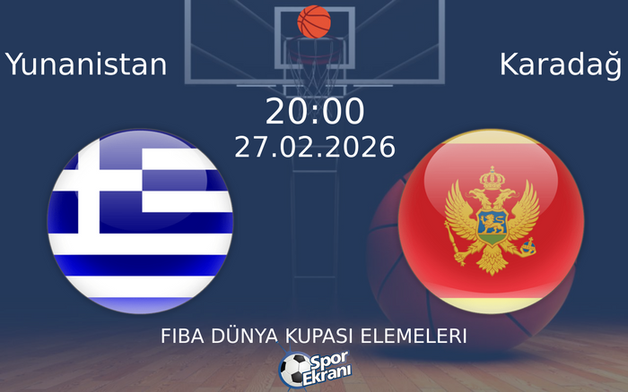 27 Şubat 2026 Yunanistan vs Karadağ maçı Hangi Kanalda Saat Kaçta Yayınlanacak? 27 Şubat 2026 Yunanistan vs Karadağ maçı Hangi Kanalda Saat Kaçta Yayınlanacak?