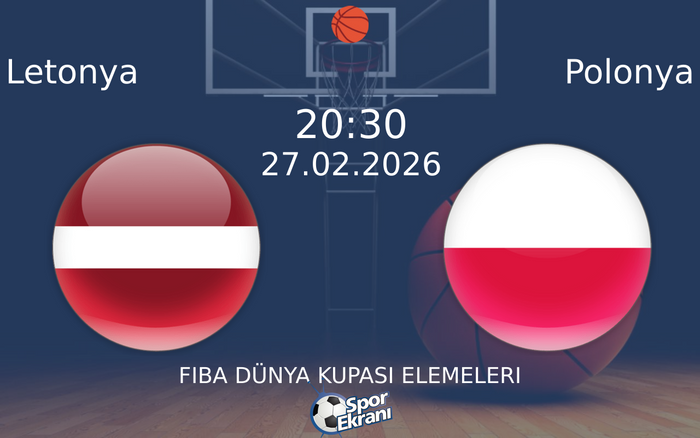 27 Şubat 2026 Letonya vs Polonya maçı Hangi Kanalda Saat Kaçta Yayınlanacak?