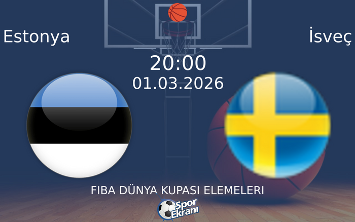 01 Mart 2026 Estonya vs İsveç maçı Hangi Kanalda Saat Kaçta Yayınlanacak?