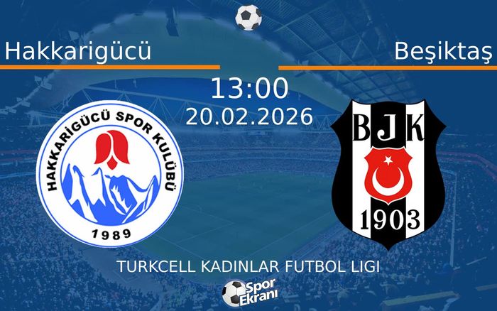20 Şubat 2026 Hakkarigücü vs Beşiktaş maçı Hangi Kanalda Saat Kaçta Yayınlanacak? 20 Şubat 2026 Hakkarigücü vs Beşiktaş maçı Hangi Kanalda Saat Kaçta Yayınlanacak?