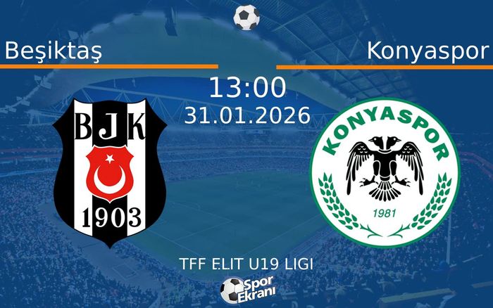31 Ocak 2026 Beşiktaş vs Konyaspor maçı Hangi Kanalda Saat Kaçta Yayınlanacak? 31 Ocak 2026 Beşiktaş vs Konyaspor maçı Hangi Kanalda Saat Kaçta Yayınlanacak?