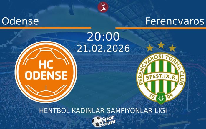 21 Şubat 2026 Odense vs Ferencvaros maçı Hangi Kanalda Saat Kaçta Yayınlanacak? 21 Şubat 2026 Odense vs Ferencvaros maçı Hangi Kanalda Saat Kaçta Yayınlanacak?