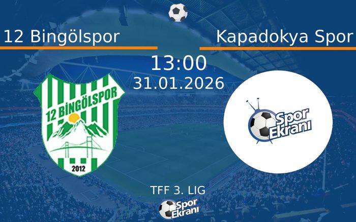 31 Ocak 2026 12 Bingölspor vs Kapadokya Spor maçı Hangi Kanalda Saat Kaçta Yayınlanacak?