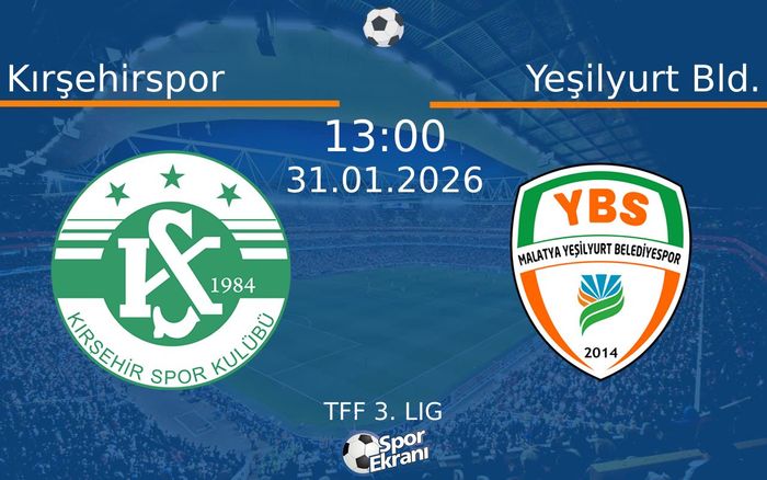 31 Ocak 2026 Kırşehirspor vs Yeşilyurt Bld. maçı Hangi Kanalda Saat Kaçta Yayınlanacak? 31 Ocak 2026 Kırşehirspor vs Yeşilyurt Bld. maçı Hangi Kanalda Saat Kaçta Yayınlanacak?