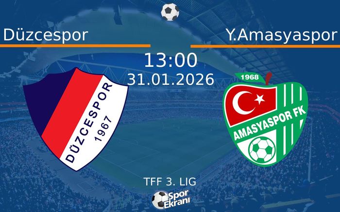 31 Ocak 2026 Düzcespor vs Y.Amasyaspor maçı Hangi Kanalda Saat Kaçta Yayınlanacak?