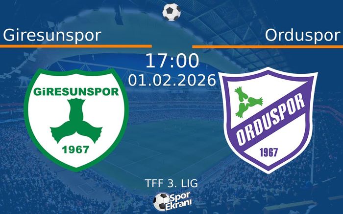 01 Şubat 2026 Giresunspor vs Orduspor maçı Hangi Kanalda Saat Kaçta Yayınlanacak? 01 Şubat 2026 Giresunspor vs Orduspor maçı Hangi Kanalda Saat Kaçta Yayınlanacak?
