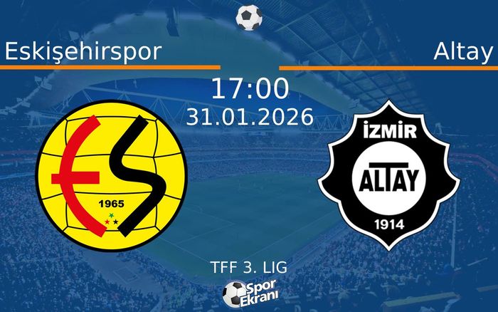 31 Ocak 2026 Eskişehirspor vs Altay maçı Hangi Kanalda Saat Kaçta Yayınlanacak? 31 Ocak 2026 Eskişehirspor vs Altay maçı Hangi Kanalda Saat Kaçta Yayınlanacak?