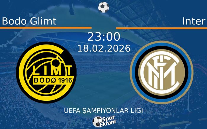 18 Şubat 2026 Bodo Glimt vs Inter maçı Hangi Kanalda Saat Kaçta Yayınlanacak? 18 Şubat 2026 Bodo Glimt vs Inter maçı Hangi Kanalda Saat Kaçta Yayınlanacak?