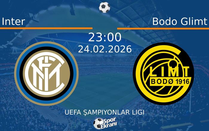 24 Şubat 2026 Inter vs Bodo Glimt maçı Hangi Kanalda Saat Kaçta Yayınlanacak? 24 Şubat 2026 Inter vs Bodo Glimt maçı Hangi Kanalda Saat Kaçta Yayınlanacak?