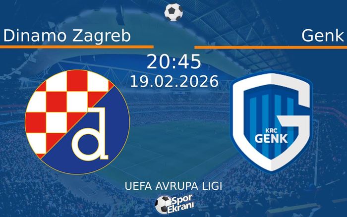 19 Şubat 2026 Dinamo Zagreb vs Genk maçı Hangi Kanalda Saat Kaçta Yayınlanacak? 19 Şubat 2026 Dinamo Zagreb vs Genk maçı Hangi Kanalda Saat Kaçta Yayınlanacak?