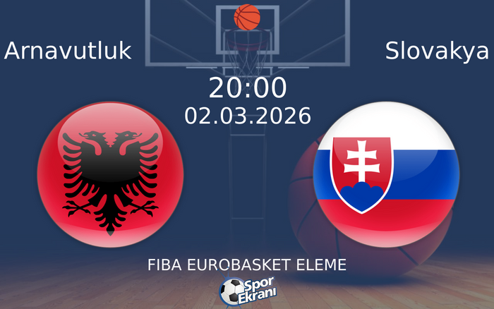 02 Mart 2026 Arnavutluk vs Slovakya maçı Hangi Kanalda Saat Kaçta Yayınlanacak? 02 Mart 2026 Arnavutluk vs Slovakya maçı Hangi Kanalda Saat Kaçta Yayınlanacak?