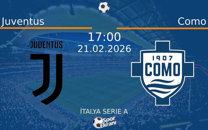 21 Şubat 2026 Juventus vs Como maçı Hangi Kanalda Saat Kaçta Yayınlanacak?