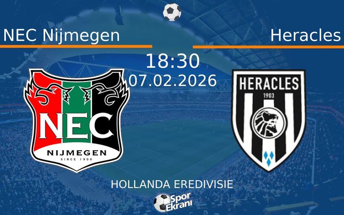 07 Şubat 2026 NEC Nijmegen vs Heracles maçı Hangi Kanalda Saat Kaçta Yayınlanacak?