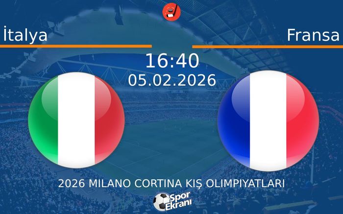 05 Şubat 2026 İtalya vs Fransa maçı Hangi Kanalda Saat Kaçta Yayınlanacak?