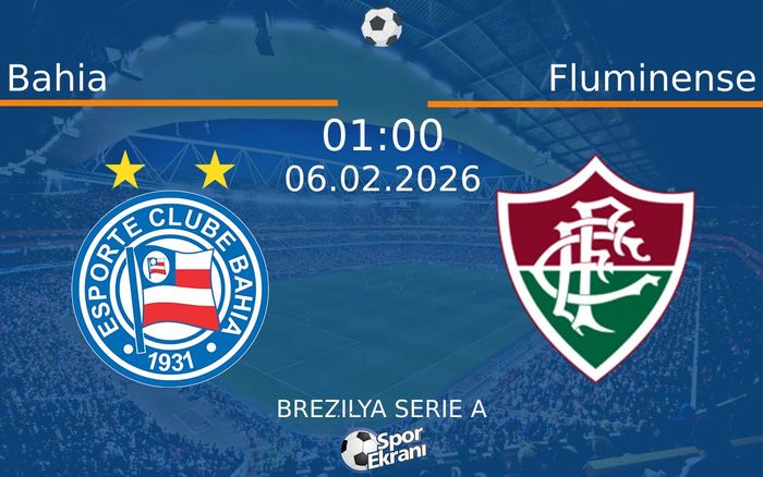 06 Şubat 2026 Bahia vs Fluminense maçı Hangi Kanalda Saat Kaçta Yayınlanacak? 06 Şubat 2026 Bahia vs Fluminense maçı Hangi Kanalda Saat Kaçta Yayınlanacak?