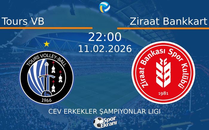 11 Şubat 2026 Tours VB vs Ziraat Bankkart maçı Hangi Kanalda Saat Kaçta Yayınlanacak? 11 Şubat 2026 Tours VB vs Ziraat Bankkart maçı Hangi Kanalda Saat Kaçta Yayınlanacak?