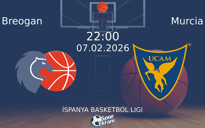 07 Şubat 2026 Breogan vs Murcia maçı Hangi Kanalda Saat Kaçta Yayınlanacak? 07 Şubat 2026 Breogan vs Murcia maçı Hangi Kanalda Saat Kaçta Yayınlanacak?