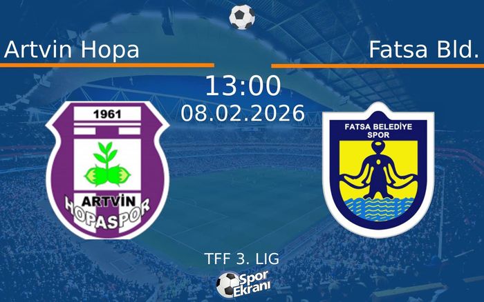 08 Şubat 2026 Artvin Hopa vs Fatsa Bld. maçı Hangi Kanalda Saat Kaçta Yayınlanacak? 08 Şubat 2026 Artvin Hopa vs Fatsa Bld. maçı Hangi Kanalda Saat Kaçta Yayınlanacak?