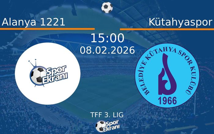 08 Şubat 2026 Alanya 1221 vs Kütahyaspor maçı Hangi Kanalda Saat Kaçta Yayınlanacak?