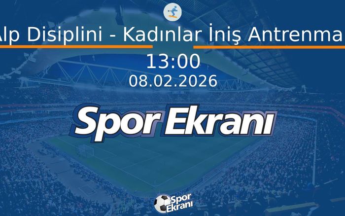 08 Şubat 2026 2026 Milano Cortina Kiş Olimpiyatlari - Alp Disiplini - Kadınlar İniş Antrenman Hangi Kanalda Saat Kaçta Yayınlanacak? 08 Şubat 2026 2026 Milano Cortina Kiş Olimpiyatlari - Alp Disiplini - Kadınlar İniş Antrenman Hangi Kanalda Saat Kaçta Yayınlanacak?