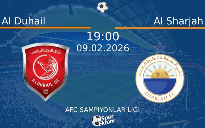 09 Şubat 2026 Al Duhail vs Al Sharjah maçı Hangi Kanalda Saat Kaçta Yayınlanacak? 09 Şubat 2026 Al Duhail vs Al Sharjah maçı Hangi Kanalda Saat Kaçta Yayınlanacak?